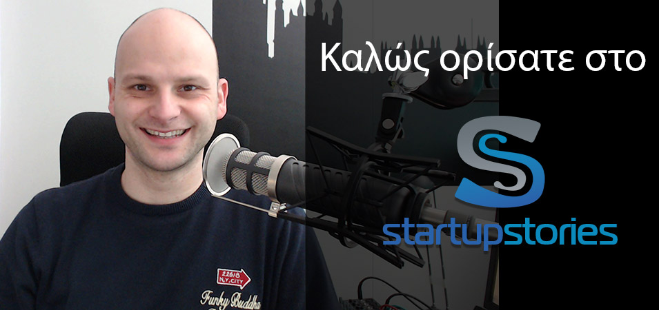 Welcome to Startup Stories, I am George